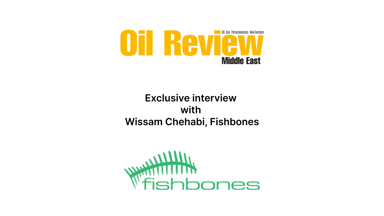 ADIPEC 2023 - Exclusive interview with Wissam Chehabi, Fishbones